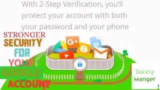 Google Account 2-Step Verification|| How To Protect Your Google Account/YouTube Channel/Gmail
