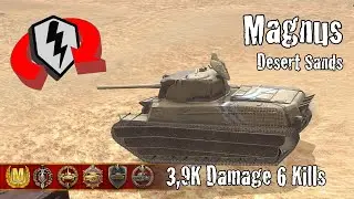 Magnus  |  3,9K Damage 6 Kills  |  WoT Blitz Replays