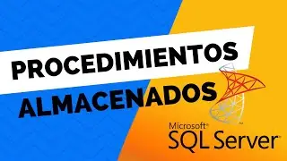Crear procedimientos almacenados en sql server | Procedimientos con parametros en sql server