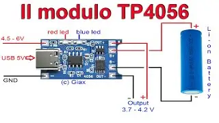 TP4056 module - Il modulo TP4056 per ricaricare le batterie al Litio 18650 e altre