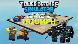 Toyboard Fallen Solo Triumph [OUTDATED] | TDS Roblox