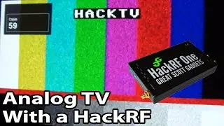 HackTV | Analog Television Transmission with a HackRF SDR