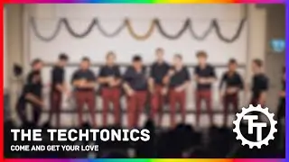 Come and Get Your Love - The Techtonics (opb. Redbone)