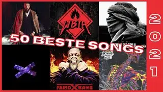 Meine TOP 50 Deutschrap-Songs 2021 (feat. Kollegah, Genetikk, Timey, Asche, Farid Bang uvm.)