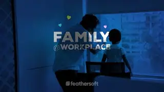 Family at Workplace