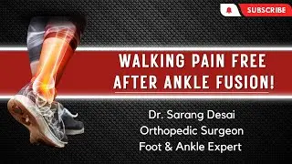 Gina's Remarkable Recovery: Pain-Free Walk After Ankle Fusion | Dr. Sarang Desai