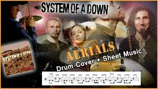 AERIALS - SYSTEM OF A DOWN DRUM COVER + TRANSCRIPTION