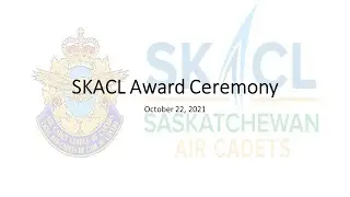 Saskatchewan Air Cadet League Awards Ceremony 2021