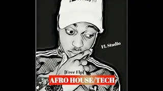 How To Make Afro House/Tech In FL Studio+(Free FLP)