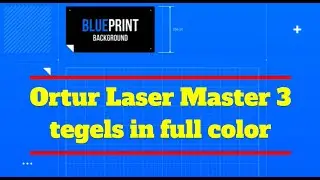 Ortur Laser Master 3, tegels in full color