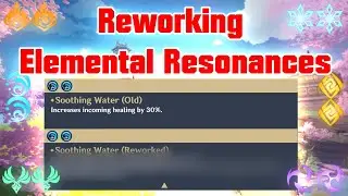 Reworking Genshin Impact's Elemental Resonances | Reworkshop