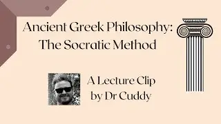 Socrates and Plato (Phil 101) First Central Major Idea: Socratic Method