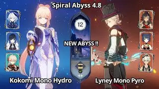 NEW ABYSS ! C0 Kokomi Mono Hydro & C0 Lyney Mono Pyro - Spiral Abyss 4.8 Floor 12 Genshin Impact