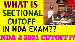 SECTIONAL CUTOFF IN NDA WRITTEN EXAM//NDA 2 2021 EXPECTED CUTOFF// FULL ANALYSIS OF MATHS AND GAT