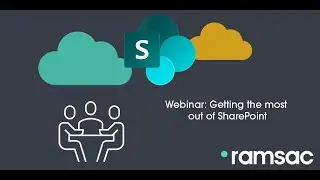 Webinar - Getting the most out of SharePoint