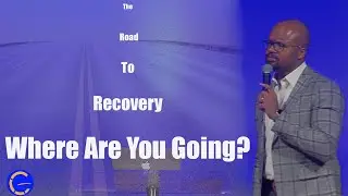 Where are you going? The Road to Recovery II