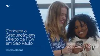 FGV Direito SP | Conheça a Graduação em Direito