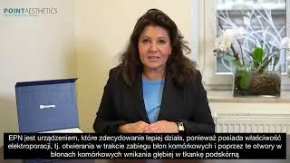 Dr Julita Zaczyńska - Janeczko o zaletach EPN z elekroporacją do mezoterapii mikroigłowej.