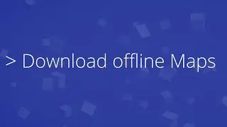 Download maps for offline use in Windows 10