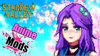 Stardew Valley Anime Mod: Install Guide - HOW TO GET ANIME PORTRAITS