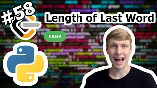 Length of Last Word Python Solution - LeetCode #58
