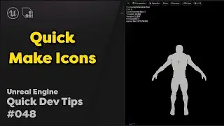 Quick Dev Tip #48 UE4 / UE5 - Quick Make Icons