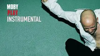 Moby - Natural Blues (Instrumental)
