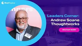Leader's Corner: Andrew Soane, Thoughtworks