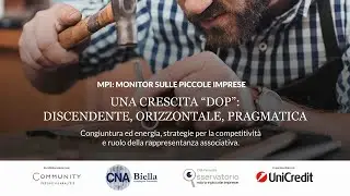 CNA Biella - Monitor PMI 2022 - Una crescita DOP: Discendente, orizzontale, pragmatica