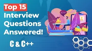 Top 15 Interview Questions and Answers  on C and C++