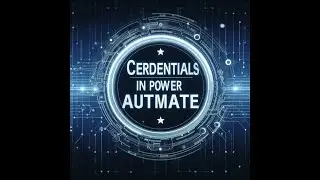 Credentials in Power Automate | How to use Credentials in Power Automate | Power Automate Credential