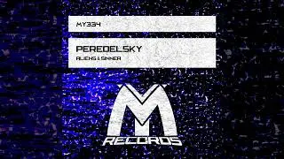 Peredelsky - Aliens & Sinner [Progressive House Realese] 2025