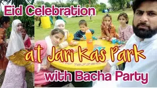 Eid Day at Jari Kass Park Mirpur Ajk | In Pakistan Eid Celebration | Eid Ul Fiter Celebration 2024