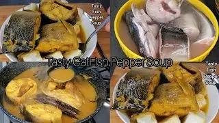 How to Cook Tasty CatFish Pepper Soup! Nigerian Fish Pepper Soup Recipe, Very Quick and Simple!