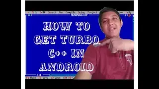 Turbo C in Android.. How to run c++ programme on your Android phone??