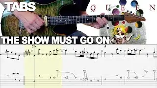 Queen - The Show Must Go On | Guitar cover WITH TABS |