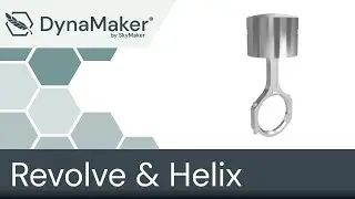 How to use Revolve & Helix in DynaMaker