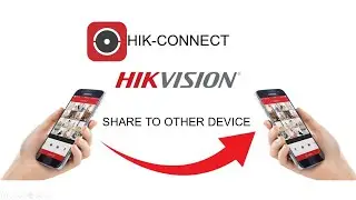 How to share DVR NVR from Hik Connect Account to other Users in Urdu