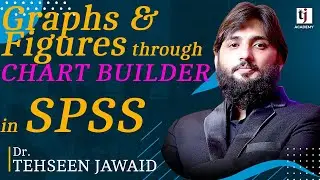Graphical Representation of data through CHART BUILDER in SPSS   @TJAcademyofficial