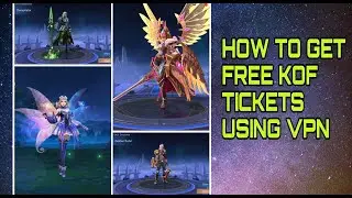 How to get free KOF Tickets using VPN l Mobile Legends Skins