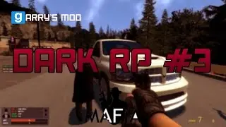 Garry's Mod (Dark RP #3) - Embuscade