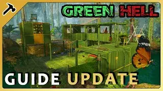 Base Improvement Guide | Green Hell