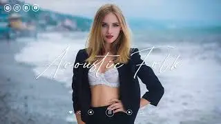Indie playlist 2022 ♫ Indie/Pop/Folk Compilation - Music Indie Pop August 2022
