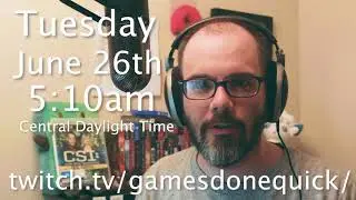 Dan Will Be Presenting Live At Summer Games Done Quick on June 26th