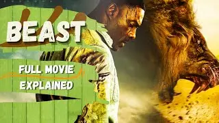 Beast (2022) Full Movie Explained