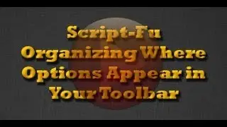 XDTutorials.com - GIMP - Organizing Script-FU Menu Items in Your ToolBar