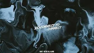 Dave - We're All Alone