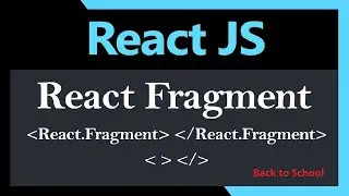 fragment  in ReactJs