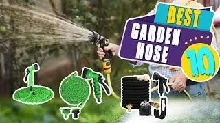TOP 10 Best Garden Hoses Reviews in 2024