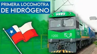 ¡La Primera LOCOMOTORA de HIDRÓGENO en SUDAMERICA💨¡Ya es una REALIDAD!
